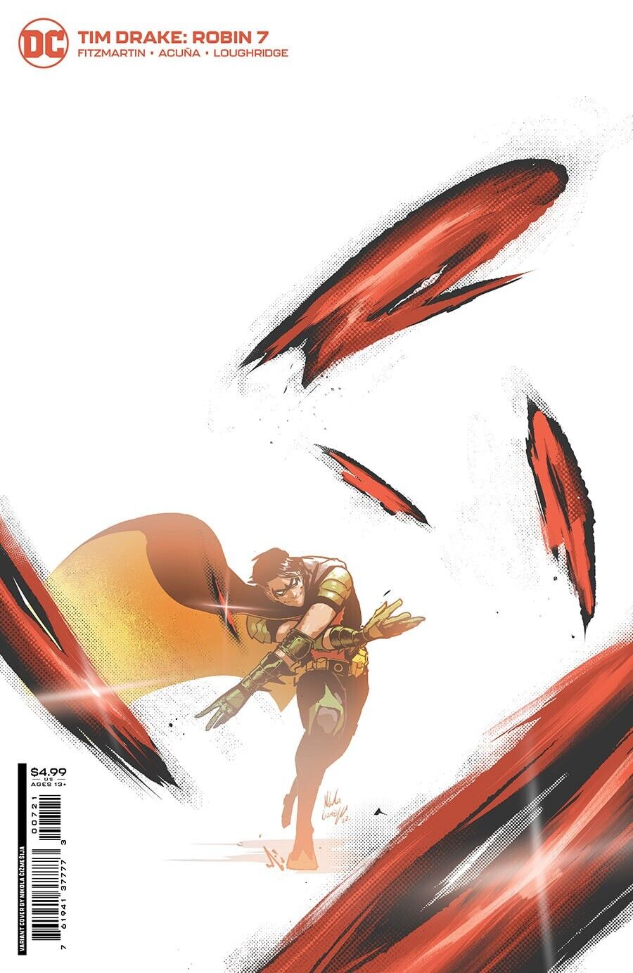 Tim Drake: Robin #7 2023 Unread Nikola Cizmesija Variant Cover DC