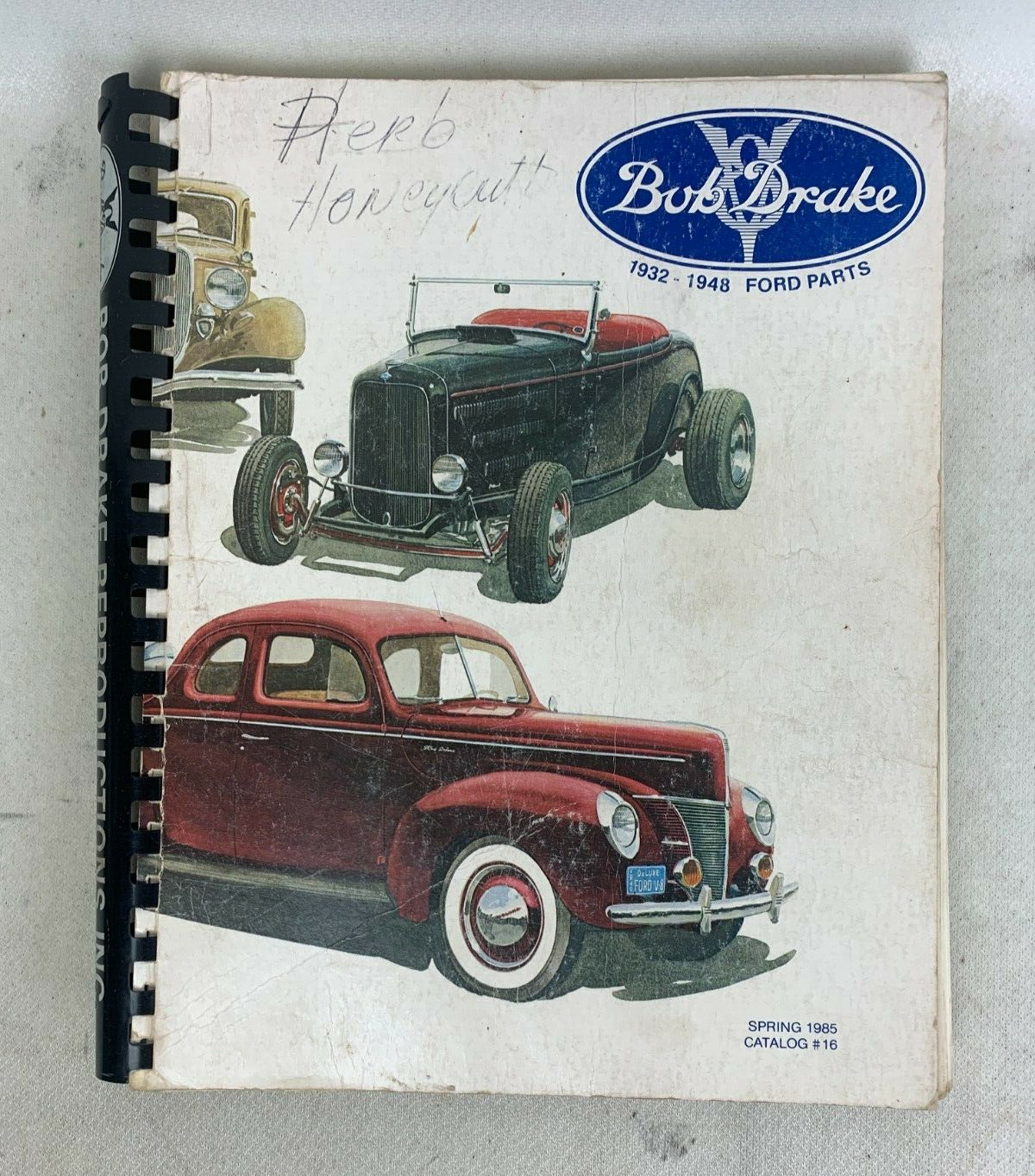 Bob Drake 1932-1948 Ford Parts Spring 1985 Catalog #16