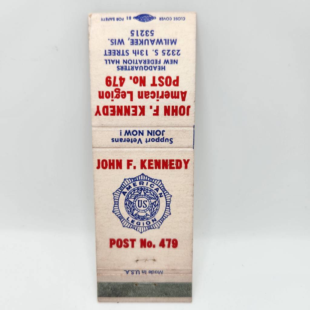 Vintage Matchbook John F Kennedy American Legion Post No. 479 Milwaukee Wisconsi