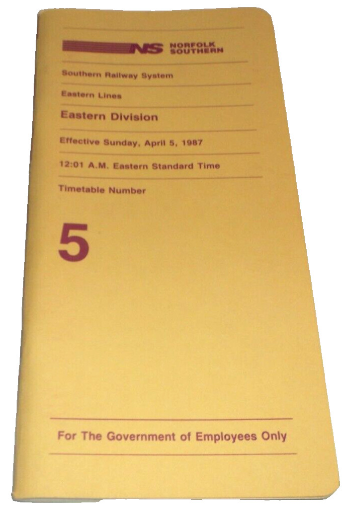 APRIL 1987 NORFOLK SOUTHERN EASTERN DIVISION EMPLOYEE TIMETABLE #5