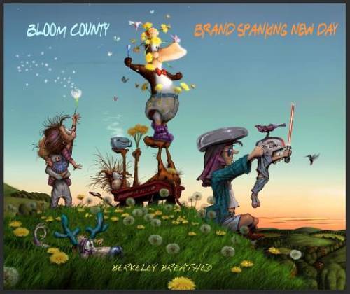 Bloom County: Brand Spanking New Day - Paperback By Breathed, Berkeley - GOOD