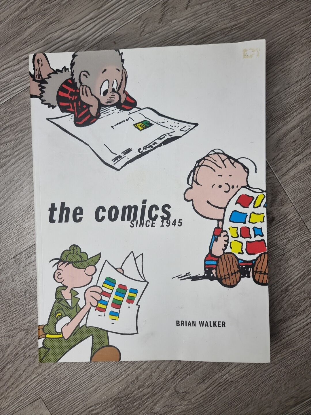 The Comics : Since 1945 Hardcover Brian Walker