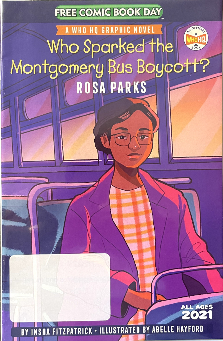Who Sparked the Montgomery Bus Boycott? Rosa Parks FCB Free Comic Book Day 2021
