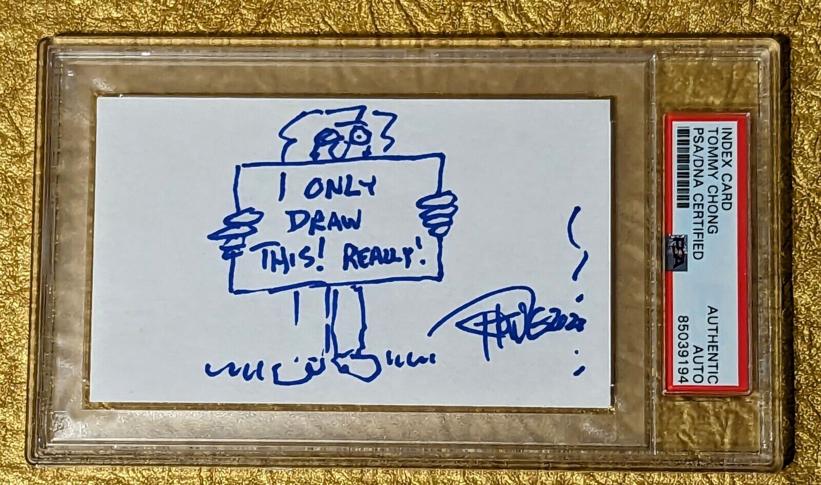 Tommy Chong Autograph PSA/DNA Signed Hand Drawn Sketch