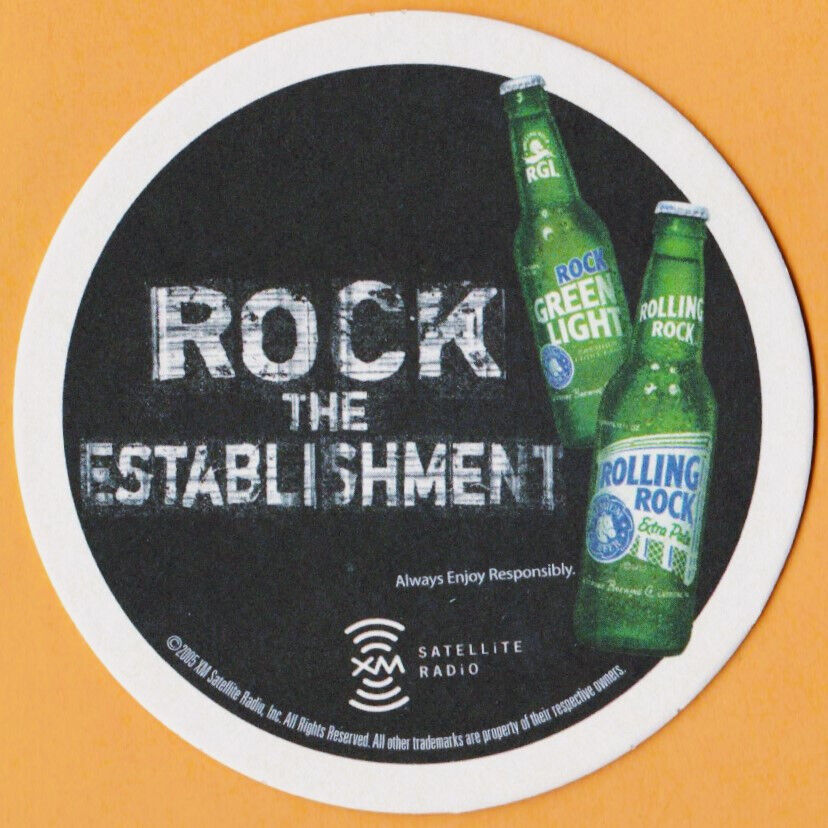 Rolling Rock  Rock The Establishment Beer Coaster Latrobe Brewing Co Latrobe PA