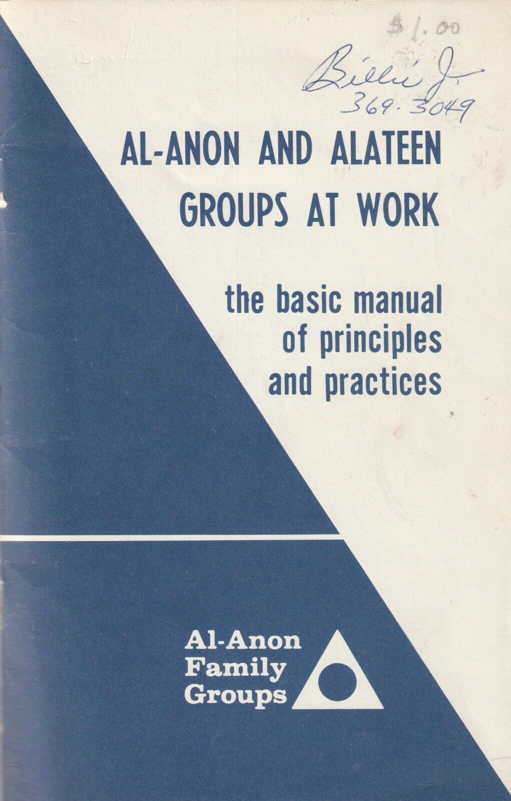 1973 Al-Anon & Alateen Groups at Work, Al-Anon Family Groups, AFG