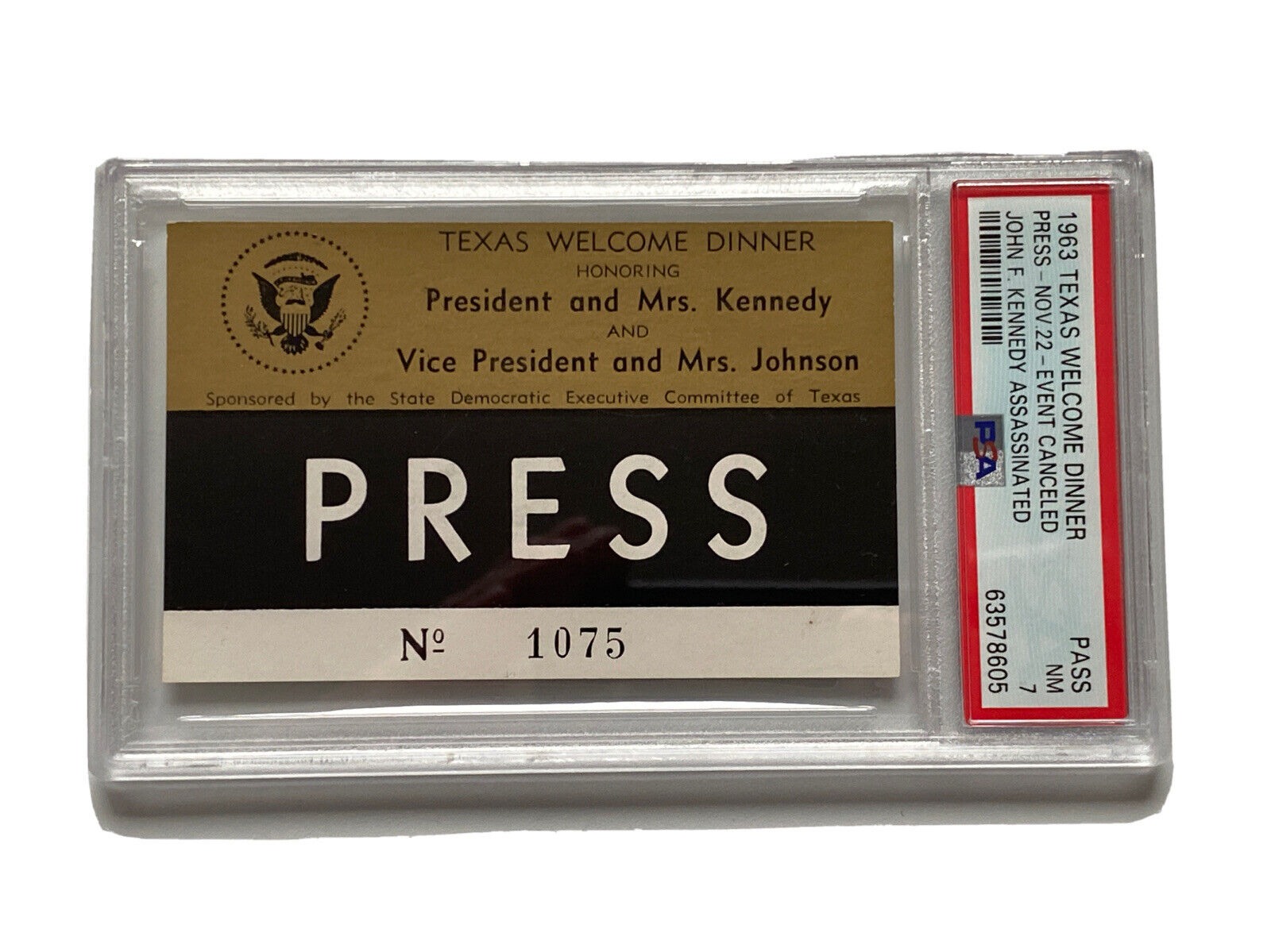 1963 Texas Welcome Dinner Press Pass President John Kennedy Assassination PSA 7
