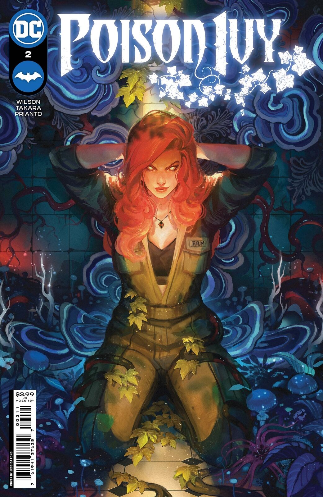 Poison Ivy #2 by Willow Wilson EST. 7/5 (Variants available) DC Comics *PreSale*