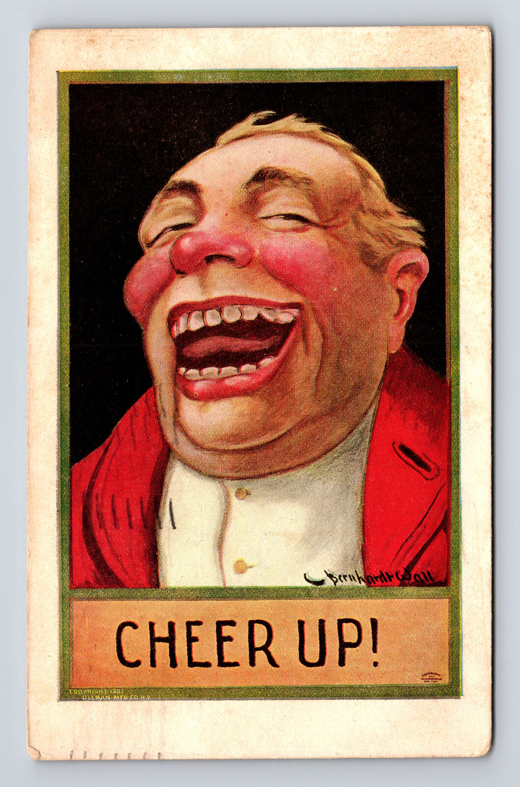 c1910 Artist Bernhardt Wall Cheer Up Man Laughing Smiling Colorgravure Postcard