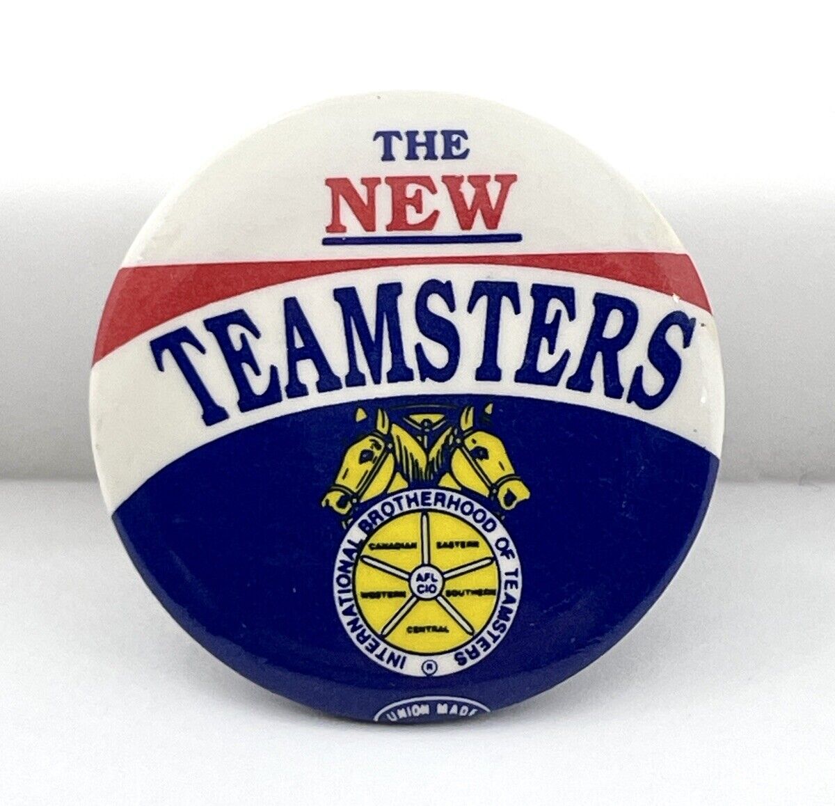 Vintage The New Teamsters Union  Pinback Button 
