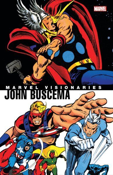 Marvel Visionaries : John Buscema, Paperback by Lee, Stan; Thomas, Roy; Stern...