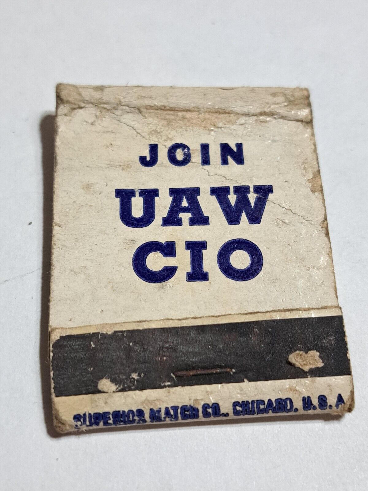 Vtg Join united automobile workers of america CIO Chicago Ill. matchbook empty