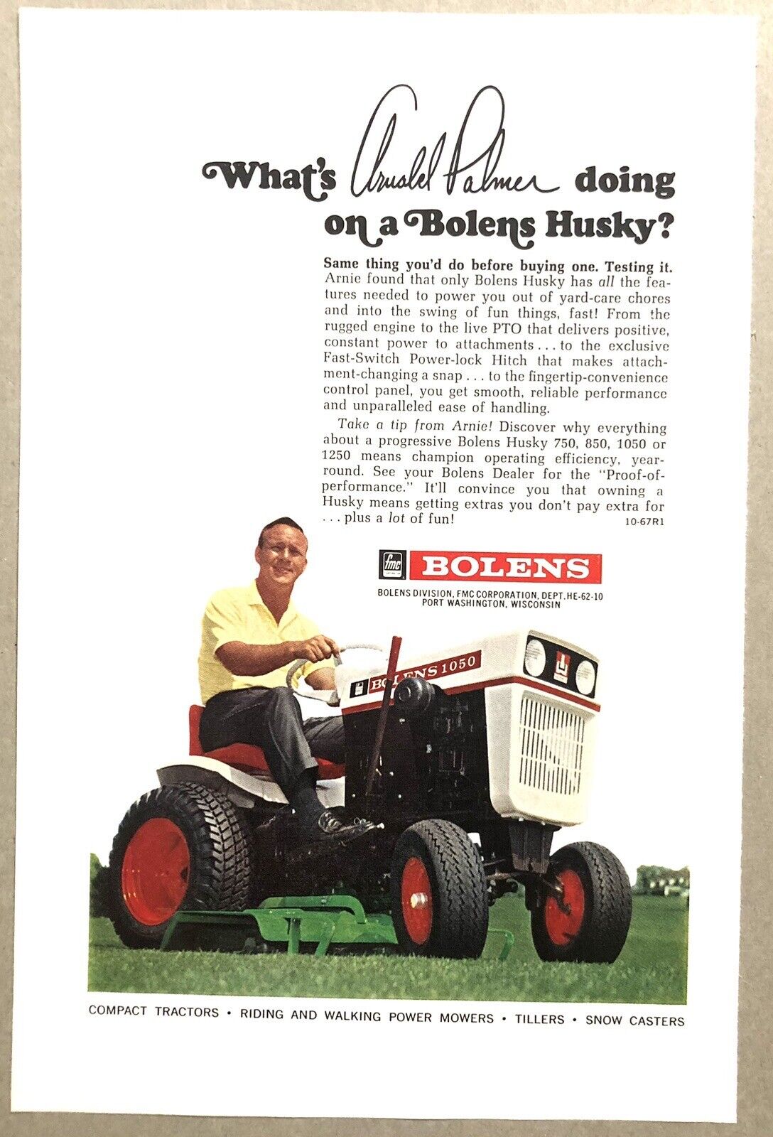 Vintage 1967 Full Page Print Advertisement - Bolens Husky - Arnold Palmer