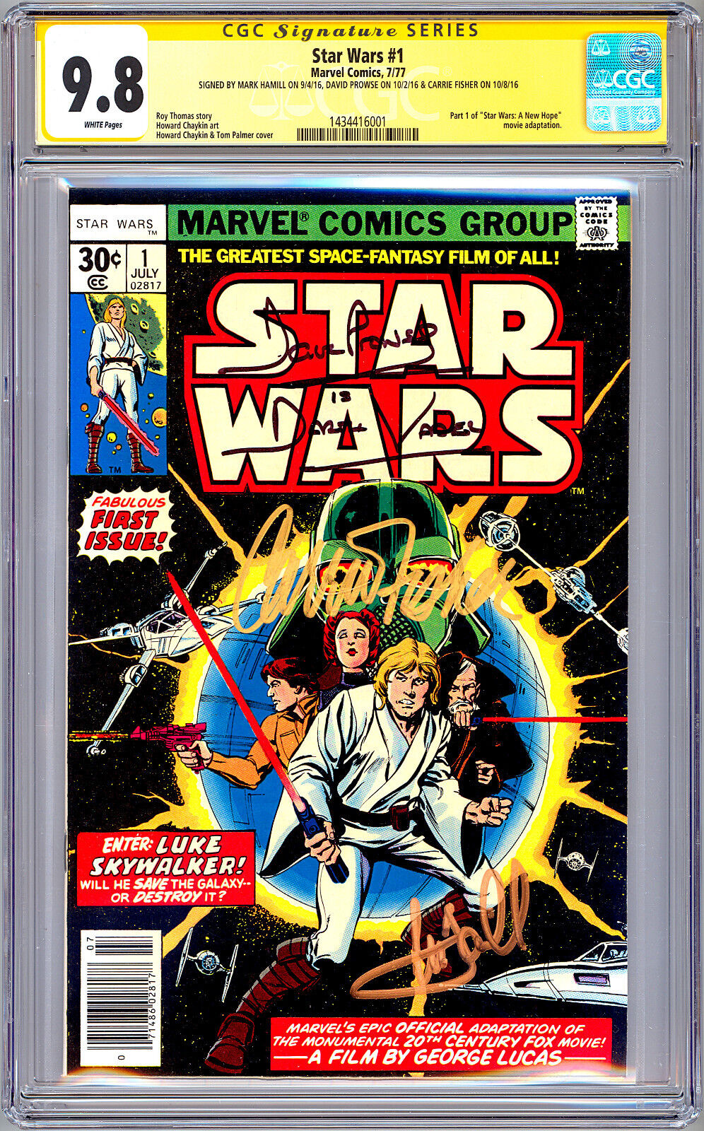 STAR WARS #1 CGC-SS 9.8 SIGNED 3X BY CARRIE FISHER MARK HAMILL DAVID PROWSE 1977