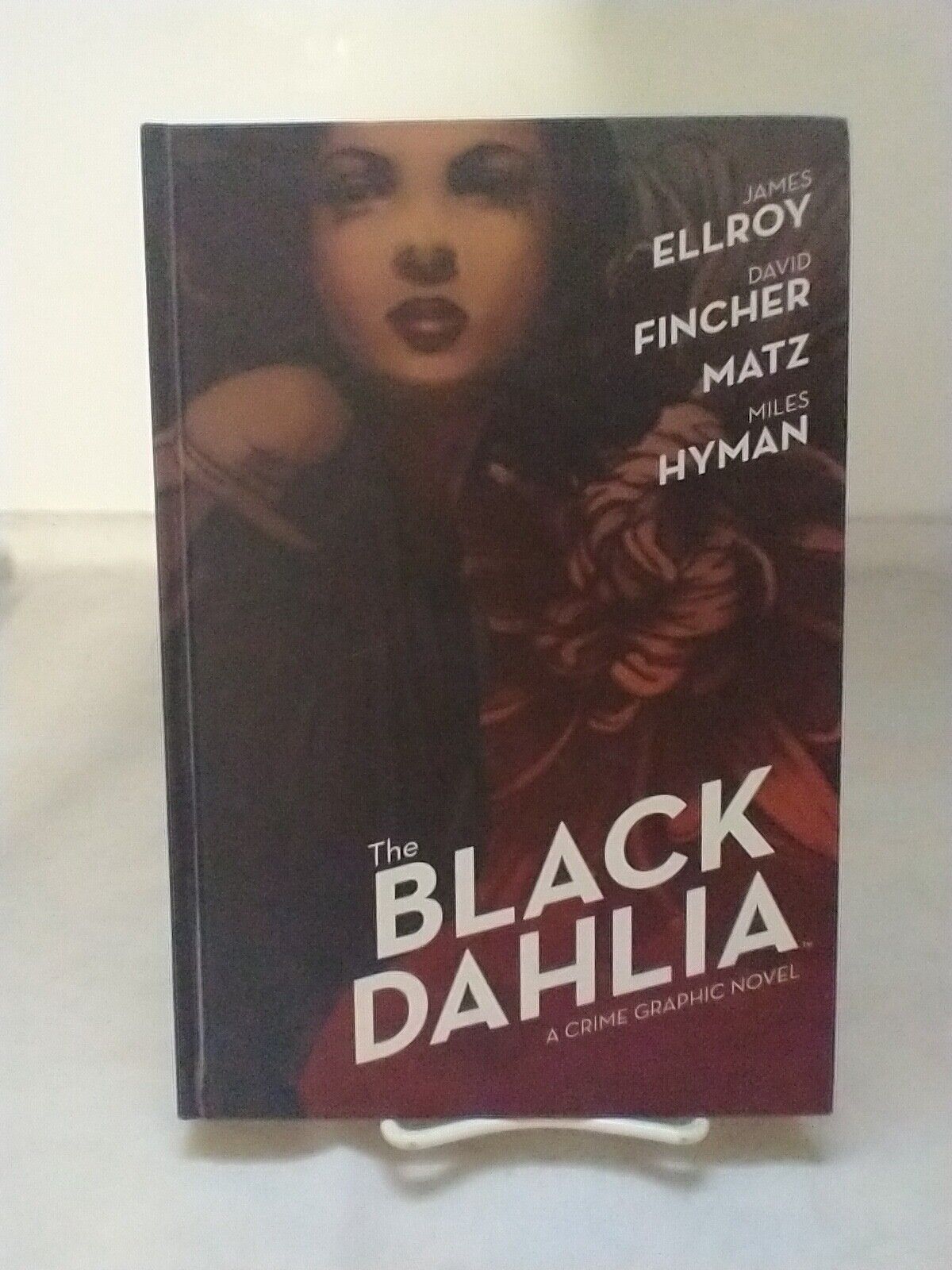 The Black Dahlia James Ellroy David Fincher Matz Miles Hyman Archaia Hardcover