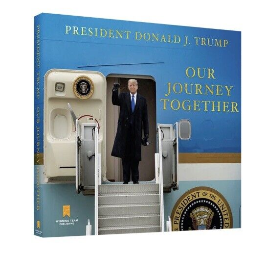 Donald J. Trump Book Our Journey Together President🔥🔥🔥IN HAND/SHIPS NOW✅