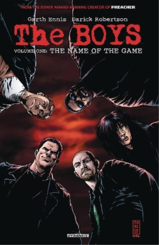 Garth Ennis The Boys Volume 1: The Name of the Game (Paperback)