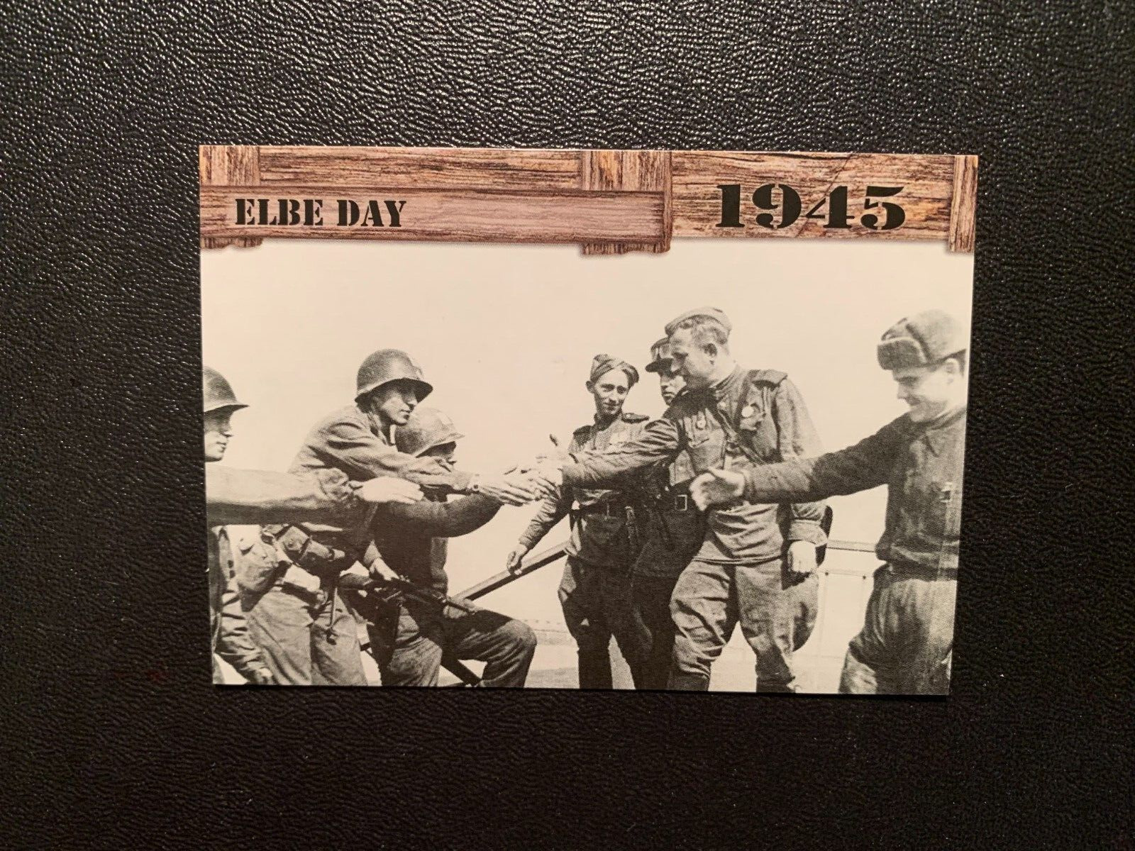 2021 Historic Autographs End of the War 1945  ELBE DAY   Card #47