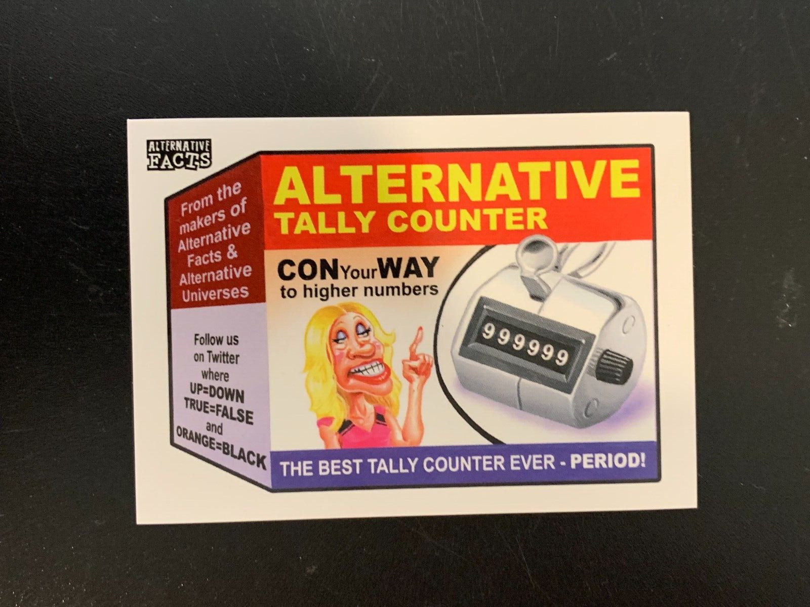 2017 Kellyanne Conway Alternative Facts Wacky Packages Garbage Pail Kids #1