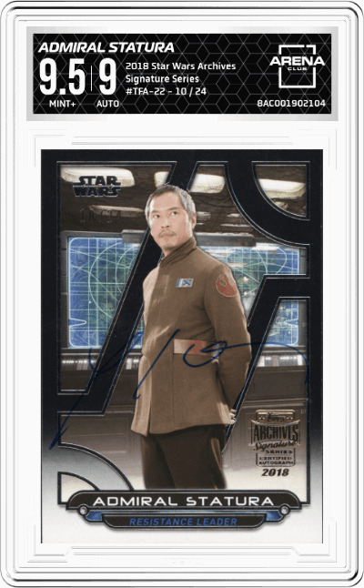 Admiral Statura #TFA-22 /24 Topps Star Wars Archives Signature Series AC 9.5