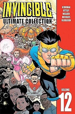 Invincible: The Ultimate Collection Volume 12 Kirkman, Robert