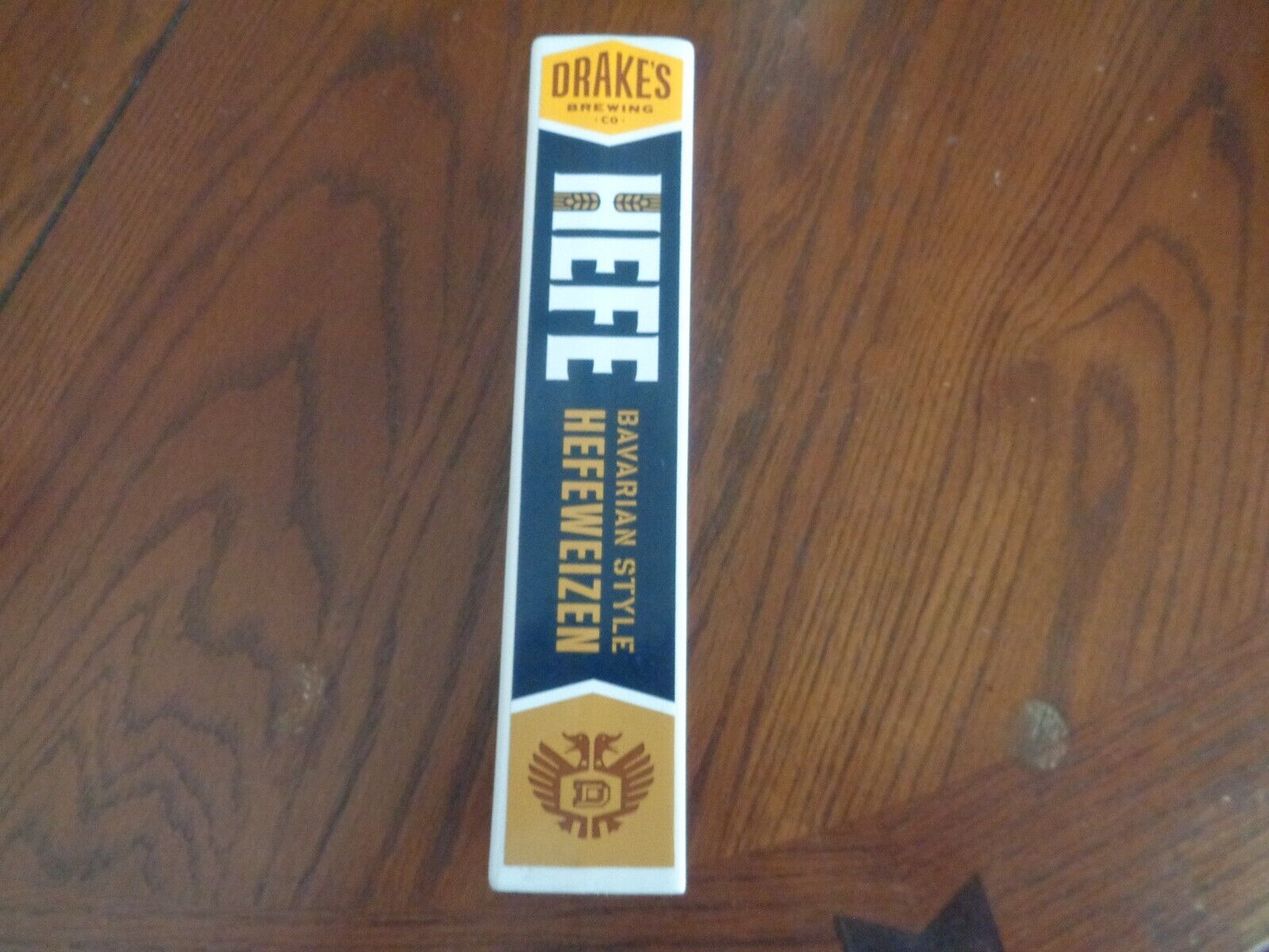 DRAKE\'S HEFE Hefeweizen Beer Tap Handle Knob Bay Area CA