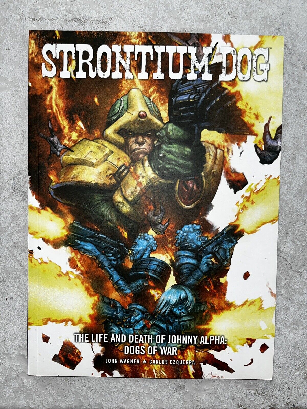 Strontium Dog - The Life And Death Of Johnny Alpha: Dogs Of War
