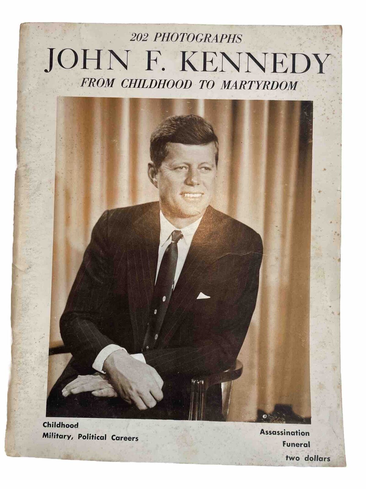 1963 JOHN F. KENNEDY FROM CHILDHOOD TO MARTYRDOM TRIBUTE BOOK 202 Pictures