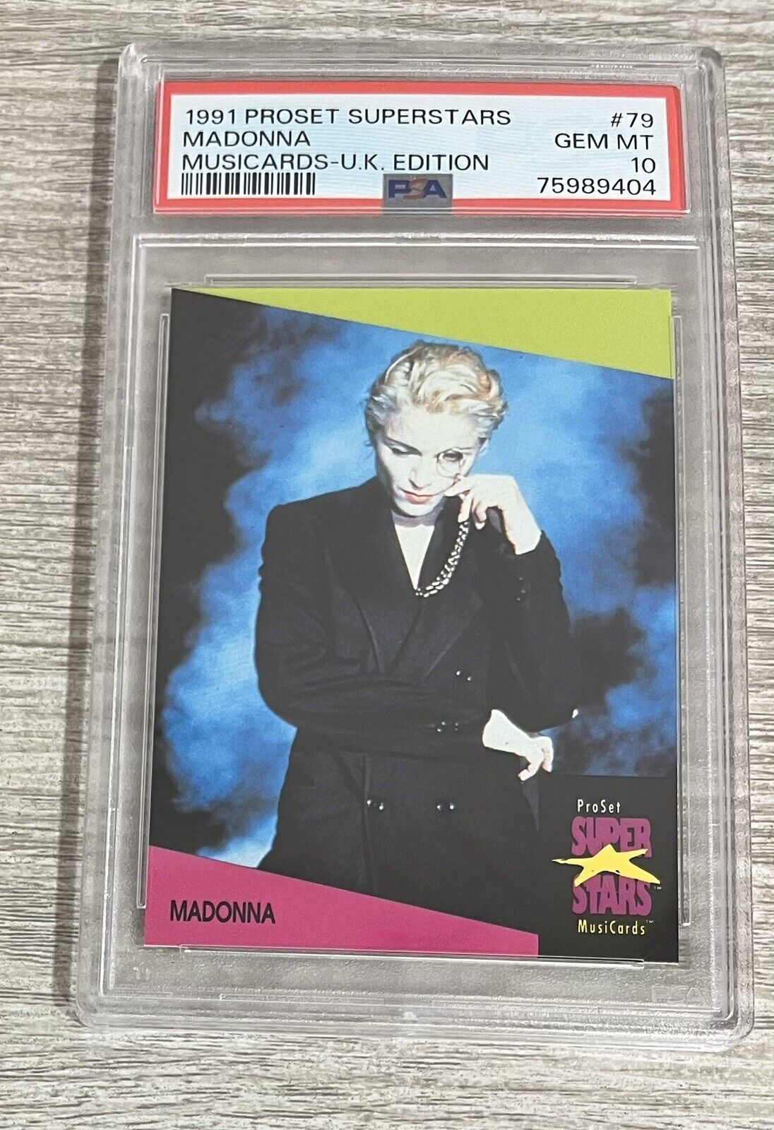 1991 Pro Set Superstars #79 Madonna Musicards UK PSA 10 Gem Mint POP 2 G21