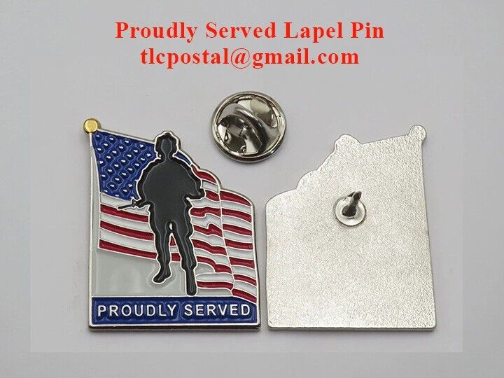 Proudly Served Veteran1.25 inch lapel/hat pin, bag of 100 lapel pins