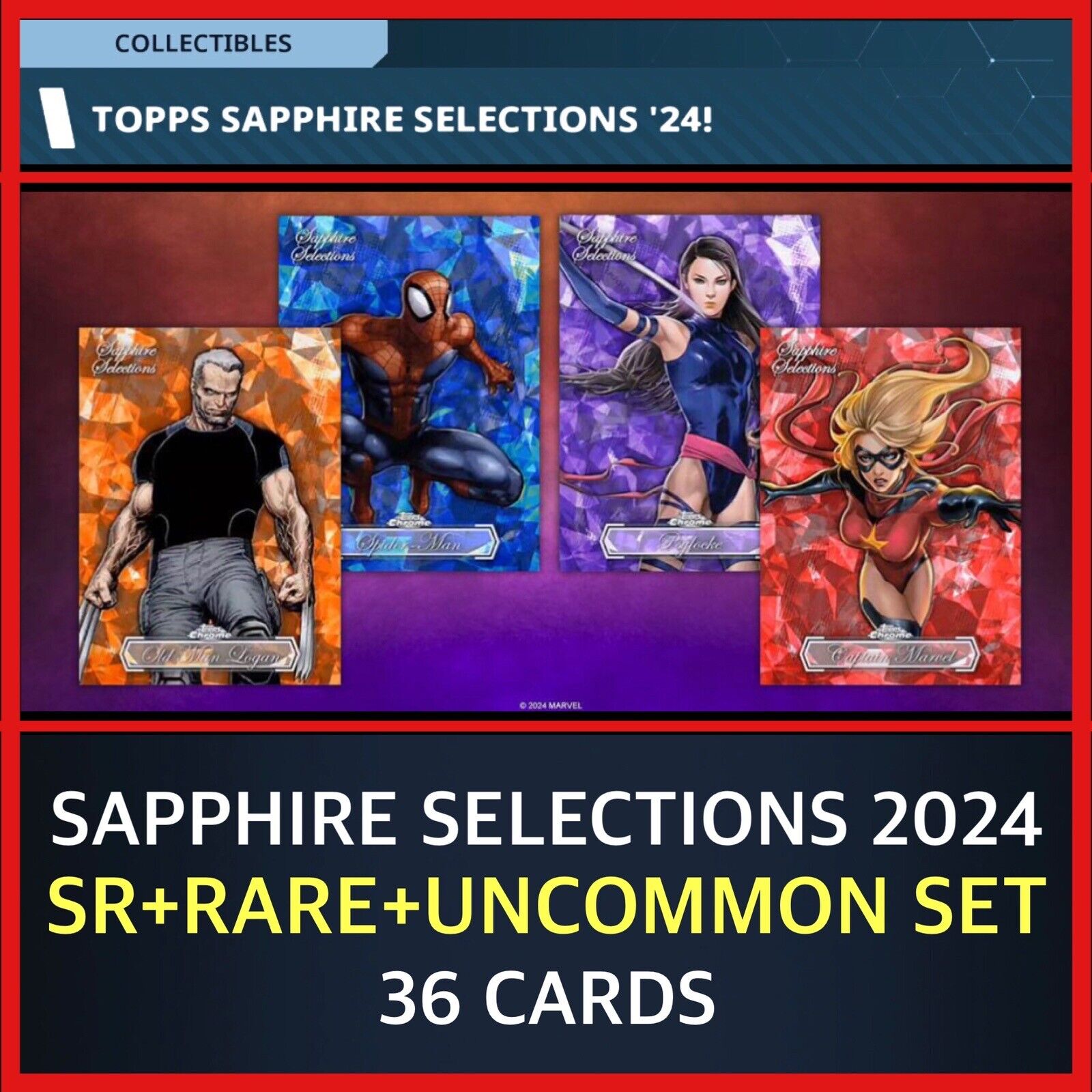 SAPPHIRE SELECTIONS 2024-ALL SR+RARE+UC 36 CARD SET-TOPPS MARVEL COLLECT DIGITAL