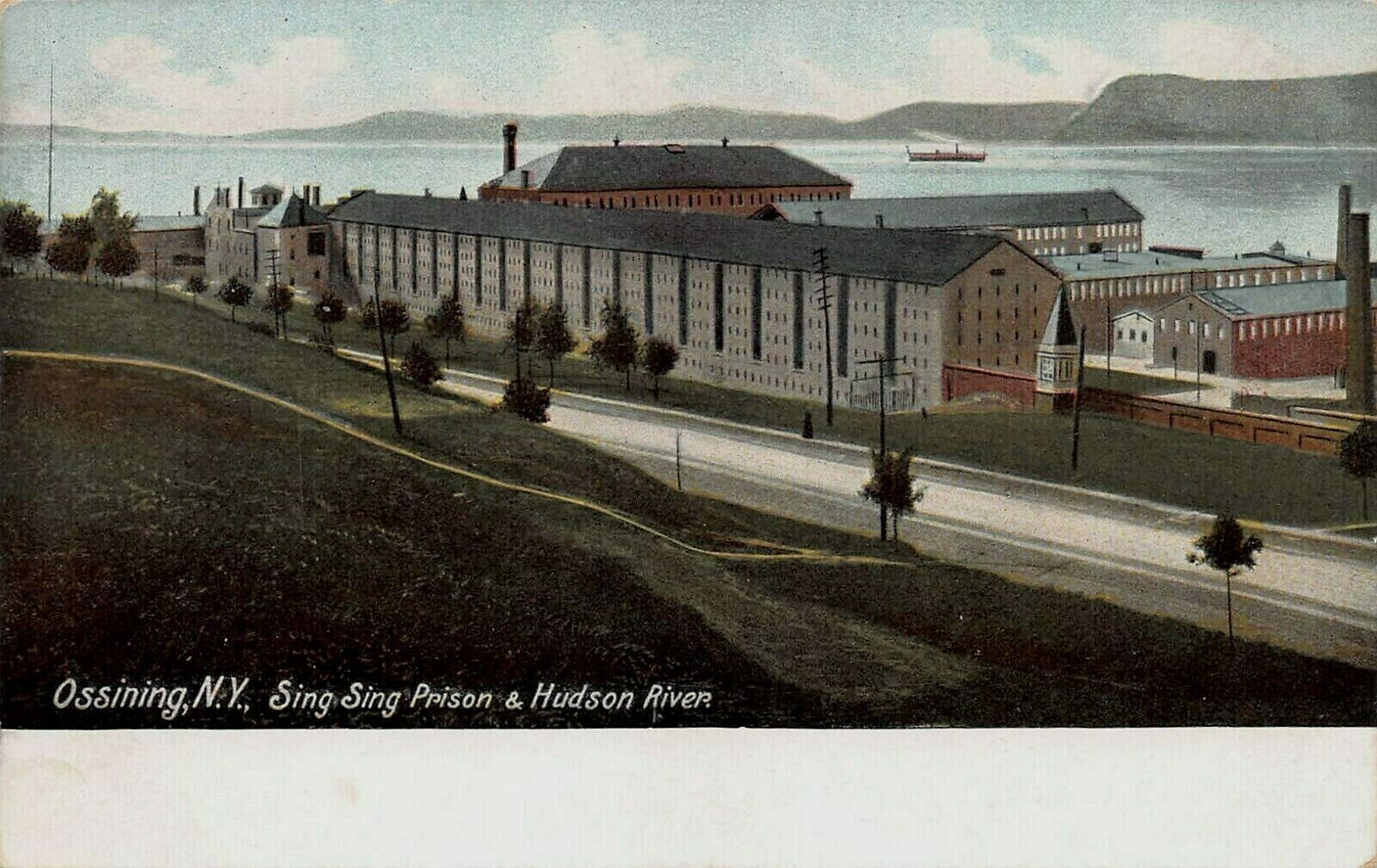 Sing Sing Prison & Hudson River, Ossining, N.Y., Very Early Postcard, Unused