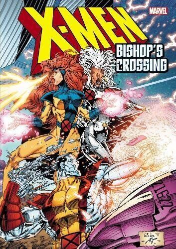 X-MEN: BISHOP\'S CROSSING By Jim Lee & Whilce Portacio **BRAND NEW**