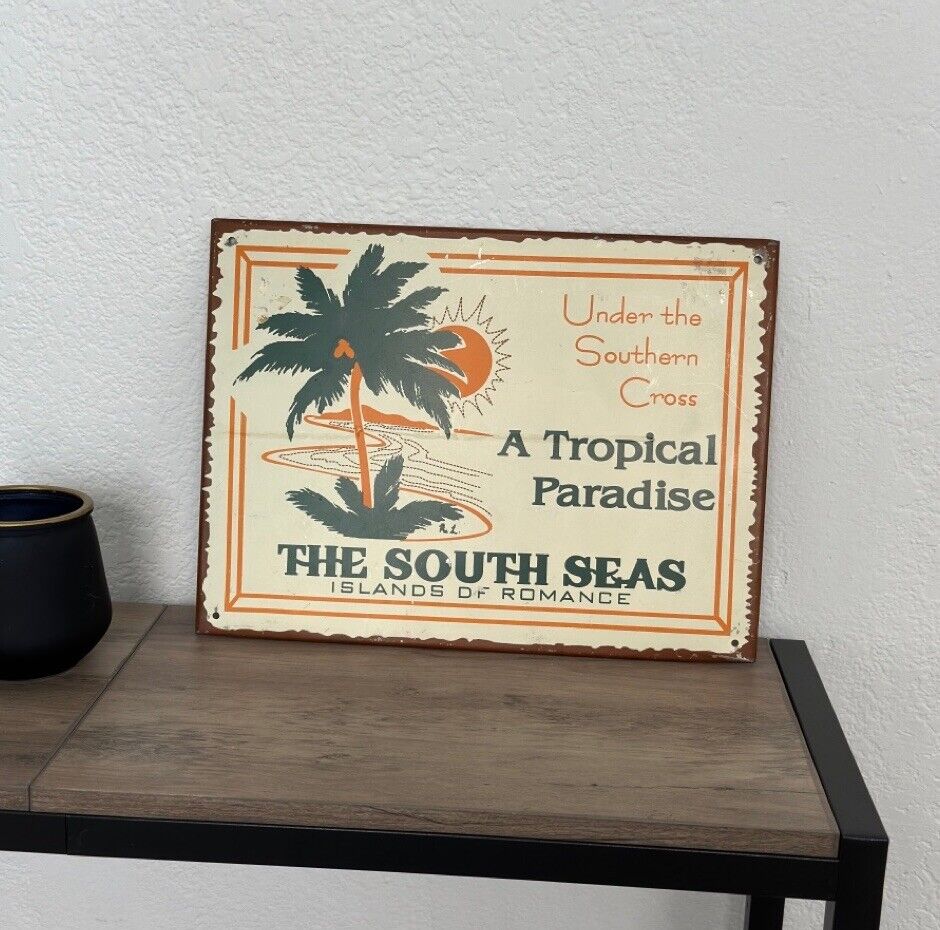 South Seas Paradise Retro Tin“The South Seas Islands Of Romance” Home decor sign