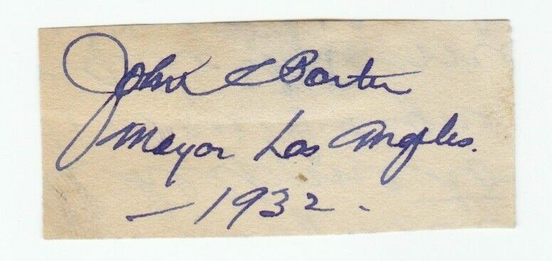JOHN C PORTER autograph cut LOS ANGELES MAYOR 1929-1933 authentic w/ UACC RD COA