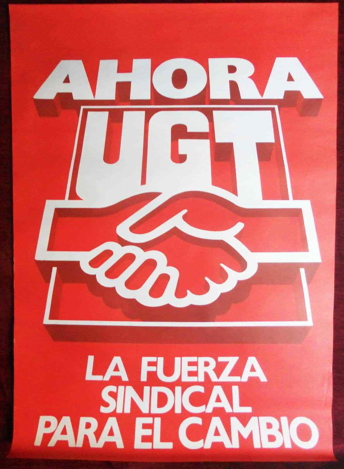 1980s Original Poster Spain UGT Union General Trabajadores Workers Trade PSOE