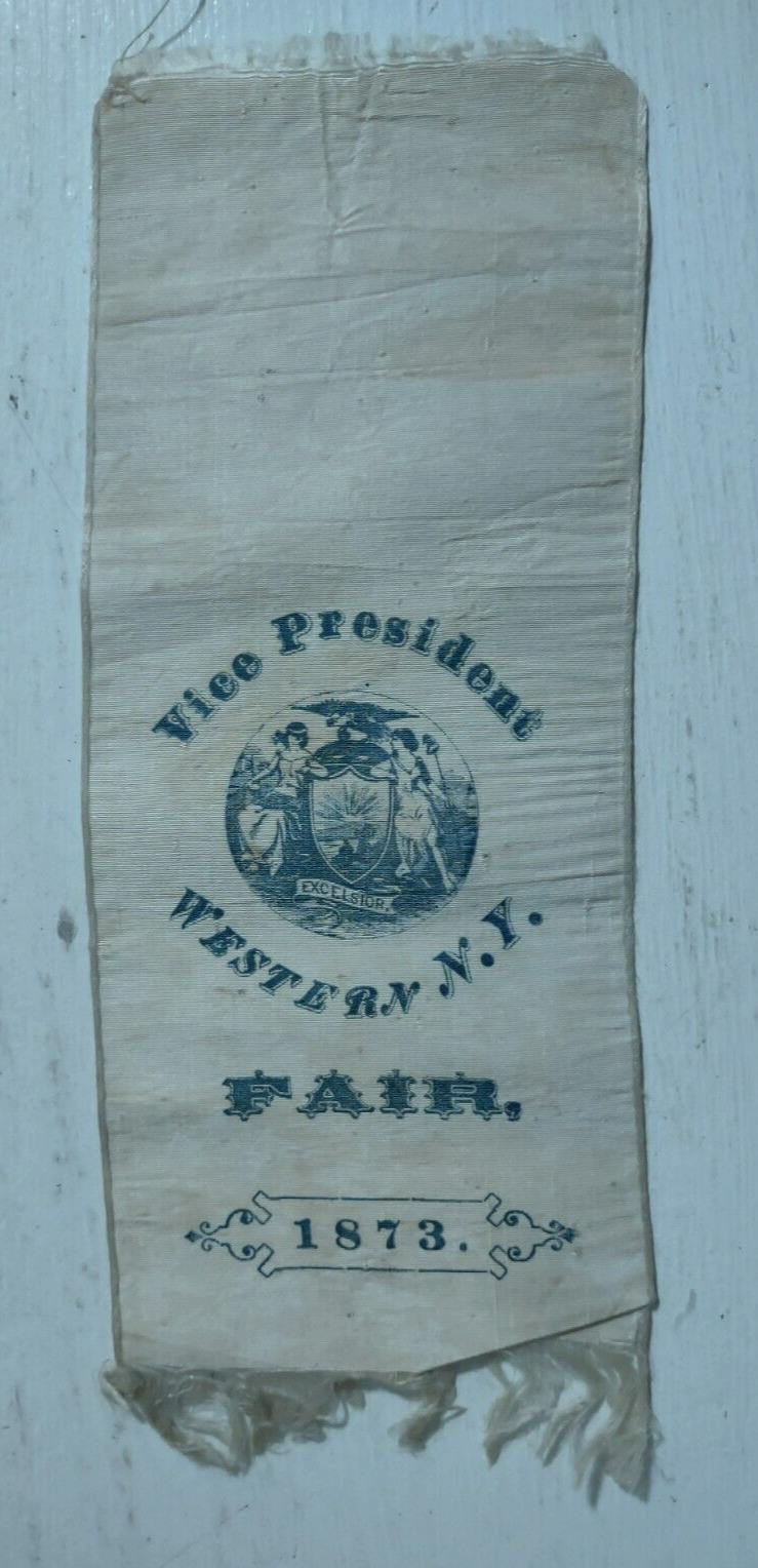 1873 New York State Fair Ribbon / Vice President Western New York