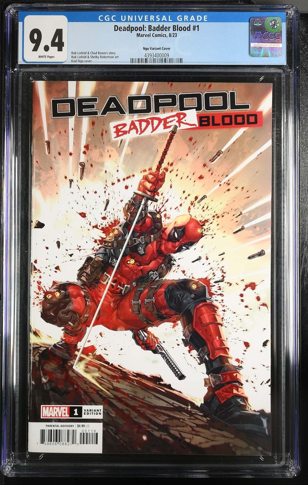 Deadpool Badder Blood #1e Marvel 2023 CGC 9.4 NM 1:25 Incentive Ngu Graded Comic