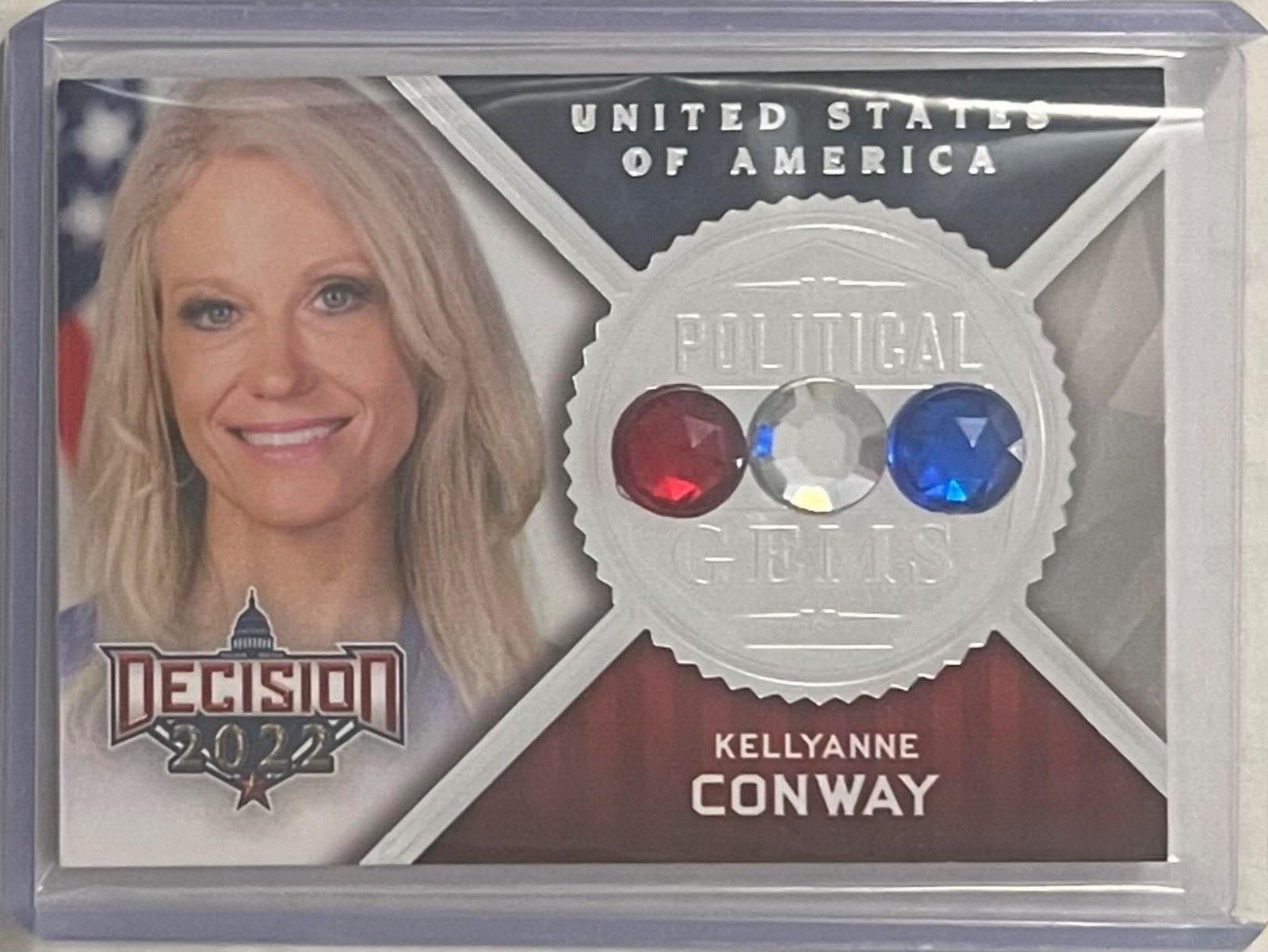 KELLYANNE CONWAY 2022 LEAF DECISION POLITICAL GEMS CARD COUNSELOR TO PRESIDENT