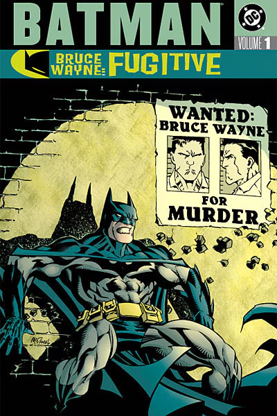 DC COMICS Batman: Bruce Wayne-Murderer? & Fugitive TPB