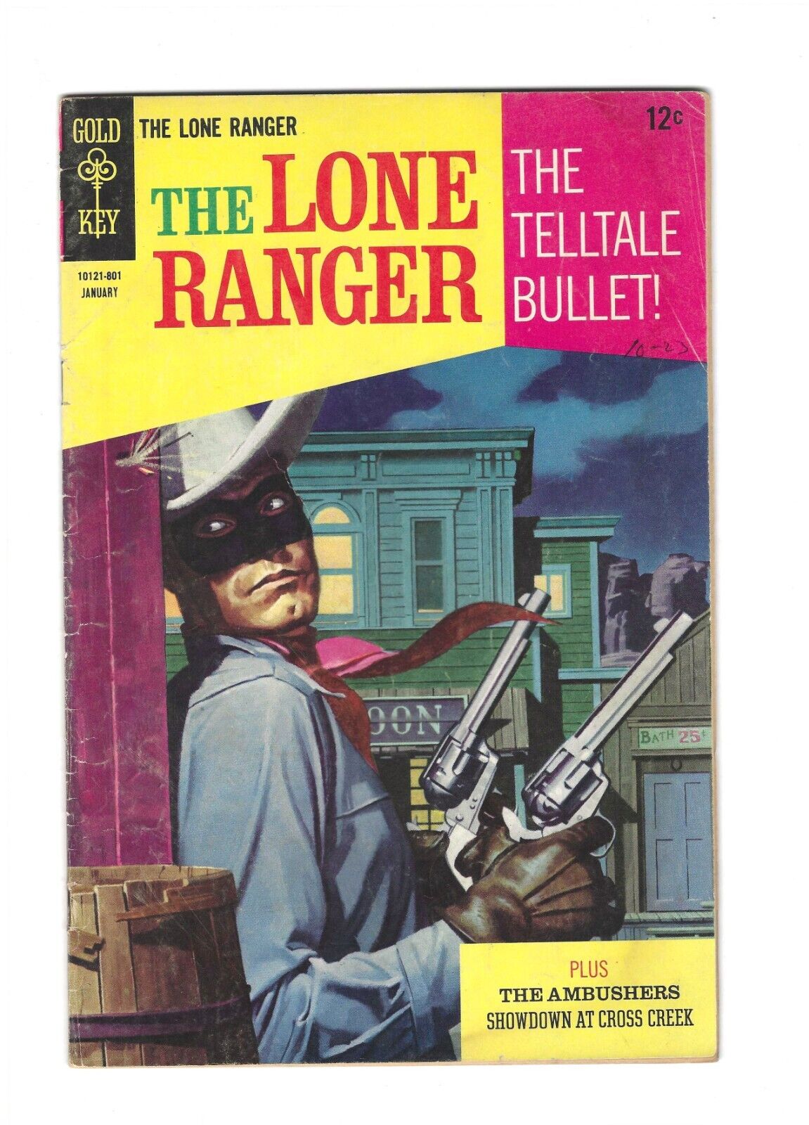 The Lone Ranger #9: Dry Cleaned: Pressed: Bagged: Boarded FN 6.0