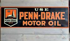 Antique Vintage Old Style Penn Drake Oil Metal Steel Sign picture