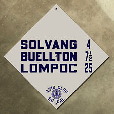 California Solvang Buellton ACSC highway road sign auto club diamond 1922 18