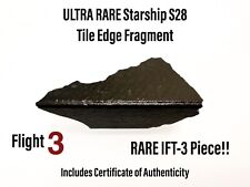 SpaceX Starship S28 RARE Thermal Heat Tile Edge Fragment  & 28 IFT3 Stickers picture