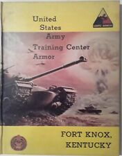 UNITED STATES ARMY TRAINING CENTER ARMOR, FORT KNOX KENTUCKY,  BOOK WITH PHOTOS picture