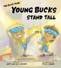 Young Bucks Stand Tall (The Elite Team) - Hardcover By Jackson, Matt - GOOD picture