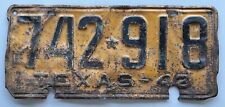 RARE 1942 TEXAS LICENSE PLATE WORLD WAR 2 ERA YELLOW AND BLACK #742918 picture
