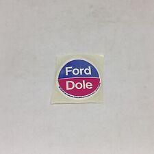 NOS Vintage 1976 Gerald Ford & Bob Dole Presidential Election Sticker Decal picture