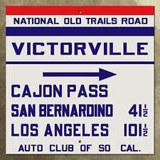 ACSC National Old Trails Road Victorville California highway sign route 66 16x16 picture