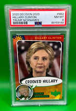 2020 US Decision Hillary Clinton Crooked Hillary Donald Trump Nicknames PSA 8 picture